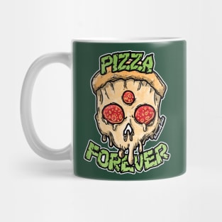 Pizza Forever Mug